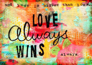 Love Always Wins