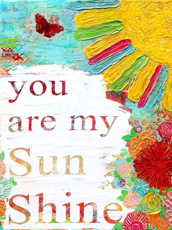 You are my Sun Shine